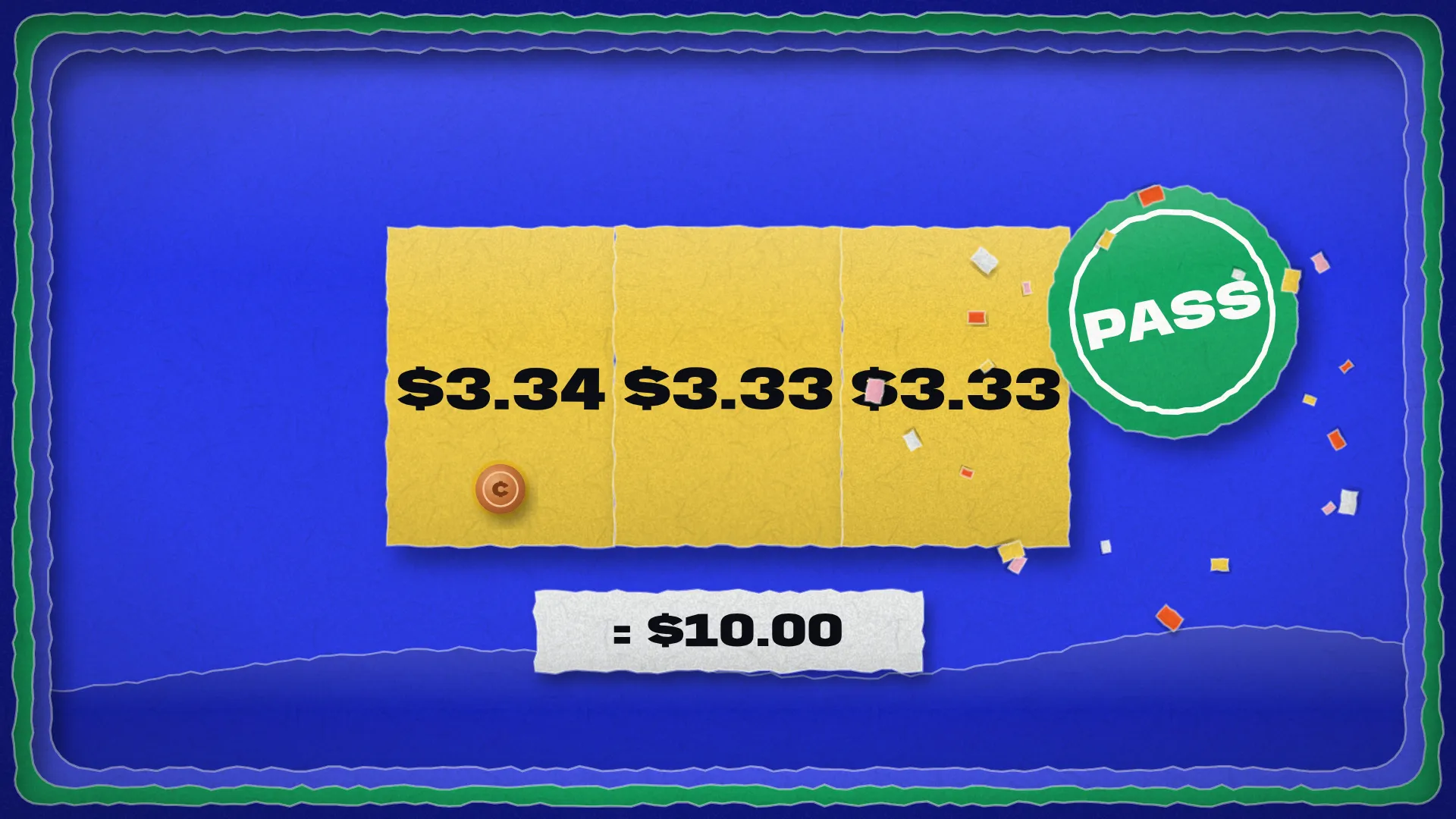 Three papercut strips rejoined as $3.34 + $3.33 + $3.33 = $10.00, with a green PASS stamp